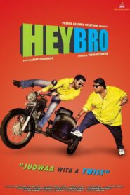 Hey Bro Online En Netflix