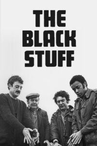 The Black Stuff Online En Netflix