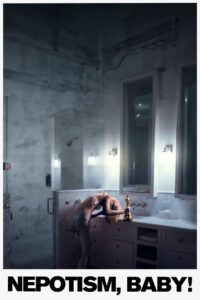 Nepotism, Baby! Online En Netflix