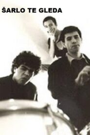 Šarlo te gleda Online En Netflix