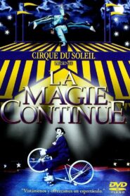 Cirque Du Soleil: La Magie Continue Online En Netflix