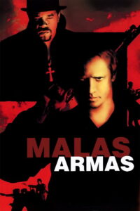 Malas Armas Online En Netflix