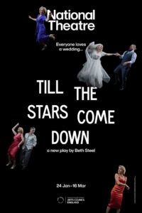 National Theatre Live: Till The Stars Come Down Online En Netflix