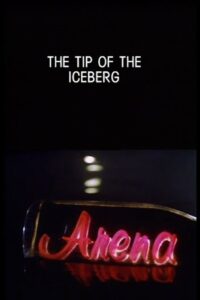 The Tip of the Iceberg Online En Netflix