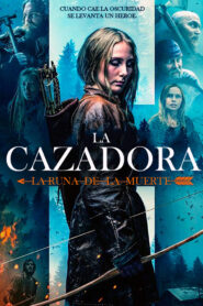 La Cazadora: Runa de los muertos Online En Netflix