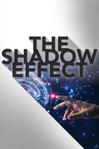 The Shadow Effect Online En Netflix