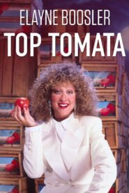 Elayne Boosler: Top Tomata Online En Netflix