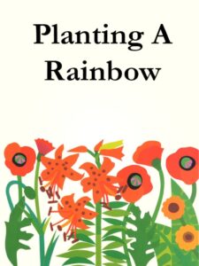 Planting A Rainbow Online En Netflix
