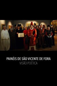 Painéis de São Vicente de Fora: Visão Poética Online En Netflix