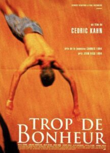 Trop de bonheur Online En Netflix