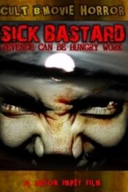 Sick Bastard Online En Netflix