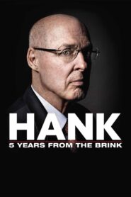 Hank: 5 Years from the Brink Online En Netflix