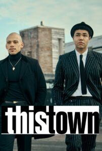 This Town: Temporada 1 {year} En Netflix