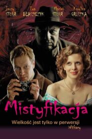 Mistyfikacja Online En Netflix