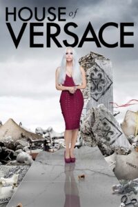 House of Versace Online En Netflix