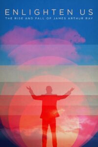 Enlighten Us: The Rise and Fall of James Arthur Ray Online En Netflix