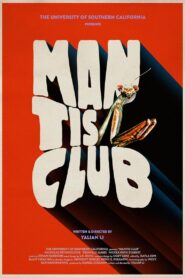 Mantis Club Online En Netflix