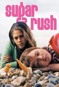 Sugar Rush 2005 En Netflix