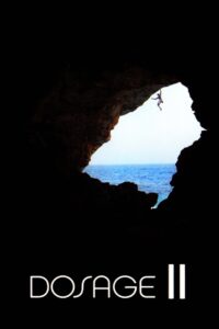 Dosage II Online En Netflix