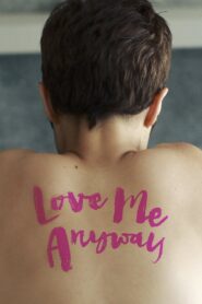 Love Me Anyway Online En Netflix