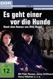 Es geht einer vor die Hunde Online En Netflix