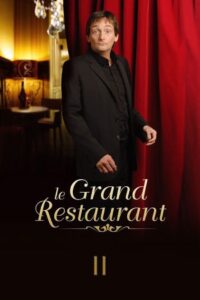 Le Grand Restaurant II Online En Netflix