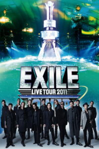 EXILE LIVE TOUR 2011 TOWER OF WISH ～願いの塔～ Online En Netflix