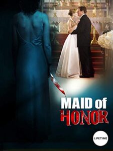 Maid of Honor Online En Netflix