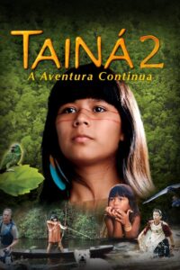 Tainá 2 Online En Netflix