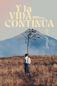 Y la vida continúa Online En Netflix