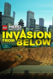LEGO Hero Factory: Invasion From Below Online En Netflix