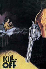 The Kill-Off Online En Netflix