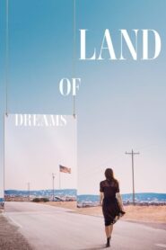 Land of Dreams Online En Netflix
