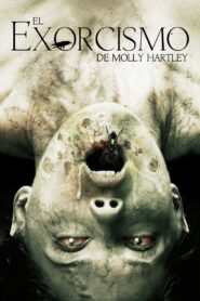 The Exorcism of Molly Hartley Online En Netflix
