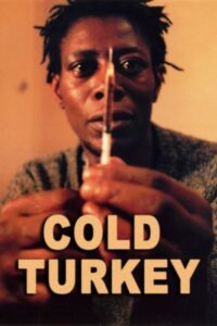 Cold Turkey Online En Netflix