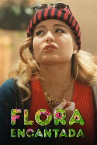 Flora Encantada 1999 En Netflix