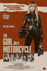 The Girl on A Motorcycle Online En Netflix