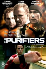 The Purifiers Online En Netflix
