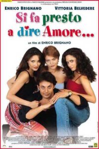 Si Fa Presto a Dire Amore Online En Netflix