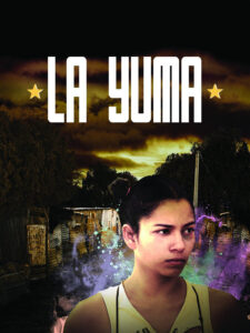 La Yuma. Online En Netflix