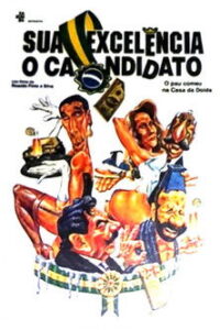 Sua Excelência, o Candidato Online En Netflix