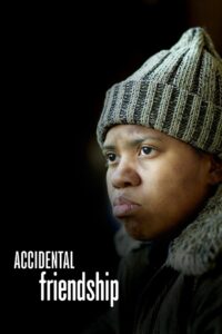 Accidental Friendship Online En Netflix
