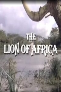The Lion of Africa Online En Netflix