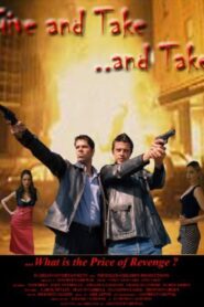 Give and Take, and Take Online En Netflix