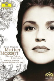 Anne-Sophie Mutter: Mozart Piano Trios K. 502, 542, 548 Online En Netflix