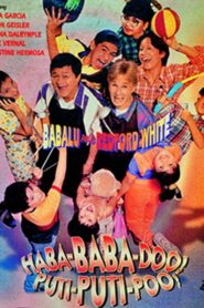 Haba-Baba-Doo! Puti-Puti-Poo! Online En Netflix