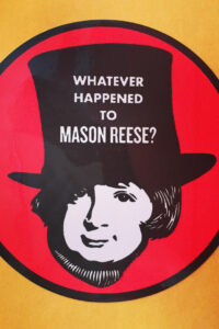 Whatever Happened to Mason Reese Online En Netflix