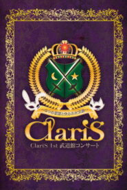 ClariS 1st 武道館コンサート Online En Netflix