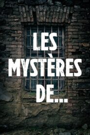 Les Mystères de… 2017 En Netflix