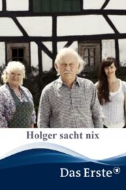 Holger sacht nix Online En Netflix
